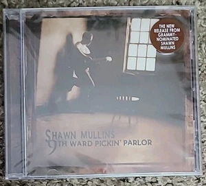 9th Ward Pickin Parlor by Mullins, Shawn (CD, 2006) Brand New Sealed  - Imagen 1 de 2