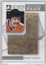 2008-09 ITG Between the Pipes Super-Sized Pads Bernie Parent #SSP-12 HOF