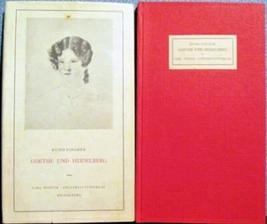 ca. 1961 Kuno Fischer "GOETHE UND HEIDELBERG" in German - Foto 1 di 6