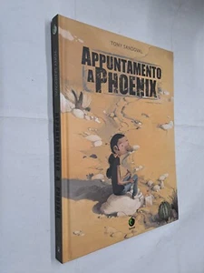 APPUNTAMENTO A PHOENIX - TONY SANDOVAL - TUNUE - 2016 - Picture 1 of 1