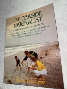 Seaside Naturalist : Seaside Naturalist by Deborah A. Coulombe - Bild 1 von 2