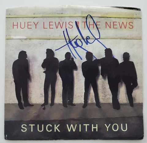 Huey Lewis Signed Stuck With You 7" Vinyl 45 Record Single And The News RAD Cover