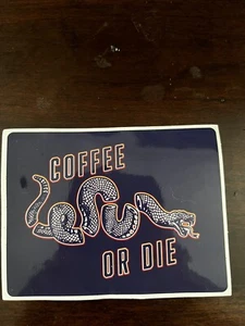 BRCC Sticker "Coffee or Die" Rattle Snake Sticker Black Rifle Coffee Co - Picture 1 of 3