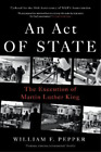 William F. Pepper An Act of State (Paperback)