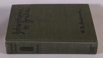 Adventures in Arabia by W. B. Seabrook - Blue Ribbon, 1935 (Eighth Printing) - Image 1 of 4
