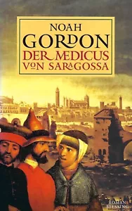 Der Medicus von Saragossa - Noah Gordon - Karl Blessing Verlag - Bild 1 von 4