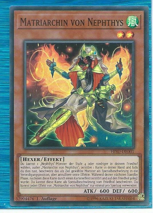 YU GI OH MATRIARCHIN  VON NEPHTHYS  HISU-DE001  SUPER RARE 1.AUFLAGE - Bild 1 von 1
