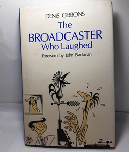 The Broadcaster Who Laughed John Blackman JH/C 1985 - Picture 1 of 6