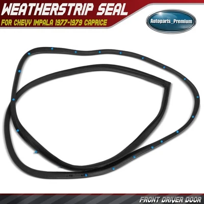 Front Driver Door Weatherstrip Seal for Chevy Impala 1977-1979 Caprice Cadillac - Image 1 of 4