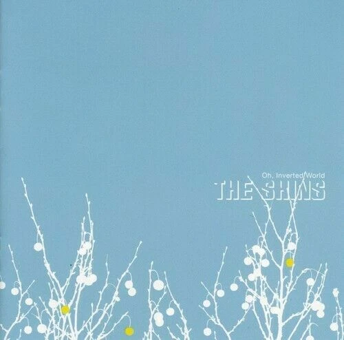 Oh,Inverted World von the Shins (CD, 2001)