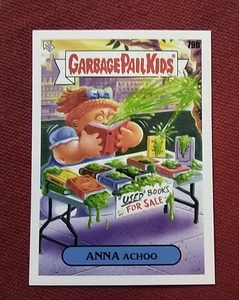 2022 Topps Garbage Pail Kids Anna Achoo #79b GPK - Picture 1 of 1