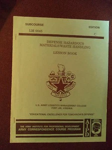 Defense Hazardous Materials/Waste Handling Lesson Book Subcourse LM0045 - Imagen 1 de 1