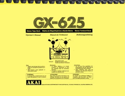 AKAI GX-625 Reel to Reel Tape Recorder OWNER'S MANUAL and SERVICE MANUAL - Image 1 of 4