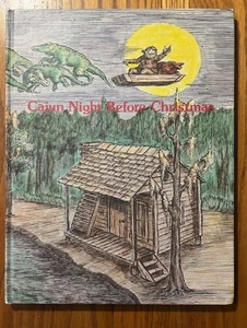 1978 CAJUN NIGHT BEFORE CHRISTMAS BOOK TROSCLAIR PELICAN - Imagen 1 de 2