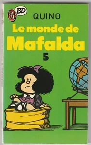 Le Monde de Mafalda 5 Quino - Bild 1 von 1
