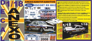ANEXO DECAL 1/18 FORD ESCORT ARI VATANEN "COLIN MCRAE FOREST STAGES 2008" (06) - Picture 1 of 1