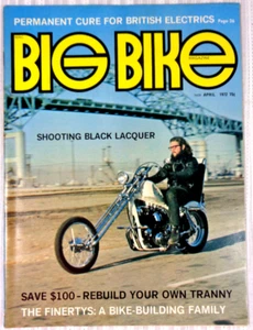 BIG BIKE APRIL 1972 MAGAZINE CUSTOM STREET CHOPPERS SOFT TAIL HARLEYS LACQUER - Picture 1 of 3