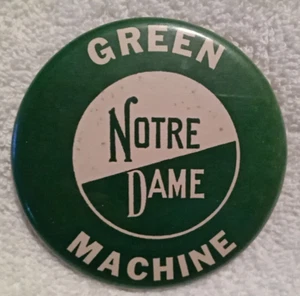 Notre Dame Fighting Irish Green Machine Vtg Pinback Button NCAA March Madness - Picture 1 of 5