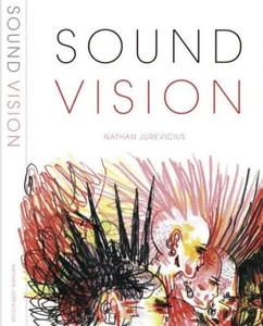 SOUND VISION (THE BOOK) BY NATHAN JUREVICIUS - Picture 1 of 11