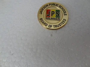 Jackson Miss Public Schools Kuratorium Pin - Bild 1 von 2