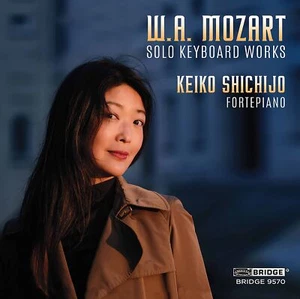 BRIDGE9570 Keiko Shichijo Wolfgang Amadeus Mozart: Solo Keyboard Music CD NEW - Bild 1 von 1