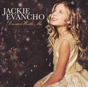 Jackie Evancho - Dream With Me - gebrauchte CD - Bild 1 von 5