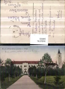 240933,K. u. K. Militär-Unterrealschule in Straß in Steiermark - Bild 1 von 1