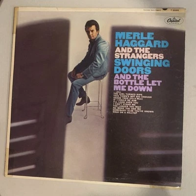 Merle Haggard, LP, Mono, VG, Swinging Doors and the Bottle Let Me Down, T-2585 - Image 1 of 4