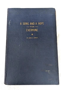 1937 A Song and a Hope for Every One, JAMES SPRATT, CHARLOTTE, NC Descendant - Picture 1 of 16