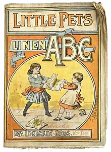 VICTORIAN LINEN CHILDRENS BOOK LITTLE PETS LINEN ABC MCCLOUGHLIN Antique Vintage - Foto 1 di 4