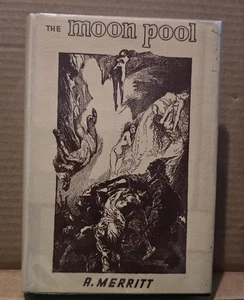 The Moon Pool By A. Merritt Hc Dj - Picture 1 of 11