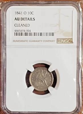 LIBERTY SEATED DIME 1841 O NGC AU DETAILS - Image 1 of 4