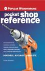 Popular Woodworking Pocket Shop Reference, Begnal, Tom, Very Good Book