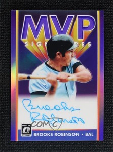 2019 Donruss Optic MVP Signatures Purple Prizm /10 Brooks Robinson Auto HOF