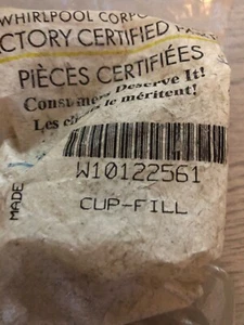 W10122561 / Whirlpool Ref Fill Cup - Picture 1 of 2