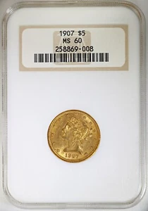 1907 $5 Gold Liberty Half Eagle NGC MS60 Old Fat No Line Holder! - Picture 1 of 2