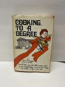 SIGNED by Lois Brook COOKING TO A DEGREE - 1972 - Mario  Glasserow & Lois Brook - Picture 1 of 7