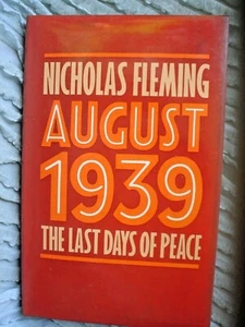 TV BOOK MILITARY WAR LAST DAYS OF PEACE AUGUST 1939 242 PAGES ILLUSTRATED  - Picture 1 of 4