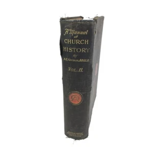 A Manual of Church History, Volume II by Albert Henry Newman 1903 - Imagen 1 de 16
