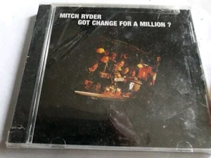 MITCH RYDER GOT CHANGE FOR A MILLION ? CD NEW SEALED FREE UK POST - Picture 1 of 2