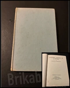 Where There is A Will by Maurice Barbanell (Hardback Book 1952) - Imagen 1 de 10