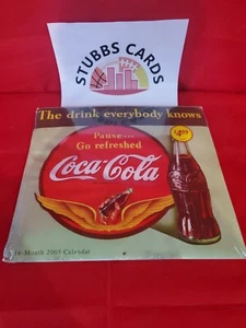 2005 COCA-COLA Coke Calendar - Brand New Factory Sealed 16 Month - Picture 1 of 2