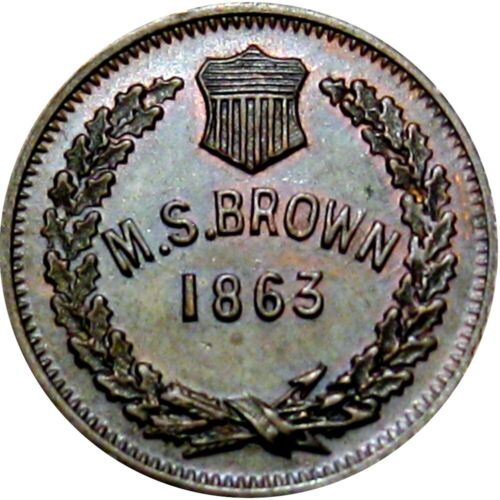 1863 New York City Civil War Token M S Brown Eureka