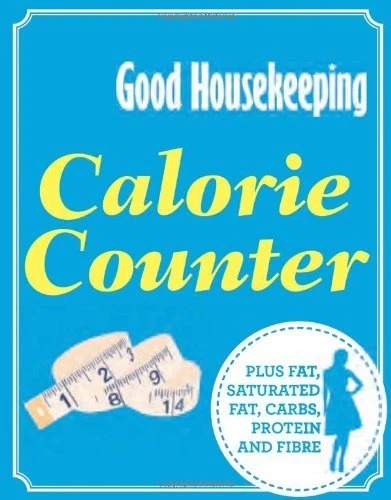 Calorie Counter: Plus Fat, Saturated Fat, Carbs, Protein and Fibre (Good Housek - Image 1 of 1