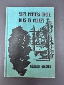 VINTAGE SEPT PETITES CROIX DANS UN CARNET BY GEORGES SIMENON 1956 Book - Imagen 1 de 9