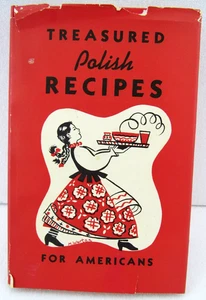 Vintage Treasured Polish Recipes For Americans ~ 1981 Polanie HCDJ - Picture 1 of 12