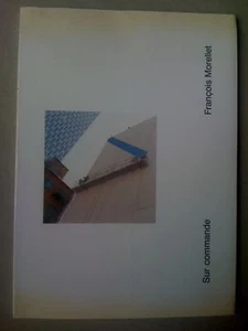 François Morellet Sur Commande Architecture Interventio - Picture 1 of 1