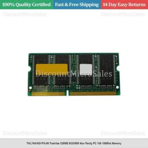 THLY6416G1FG-80 Toshiba 128MB SODIMM Non Parity PC 100 100Mhz Memory - Picture 1 of 1