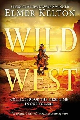 Wild West: Short Stories - Hardcover, by Kelton Elmer - Good b - Image 1 of 2
