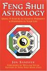 Feng Shui Astrology: Using 9 Star Ki ..., Sandifer, Jon